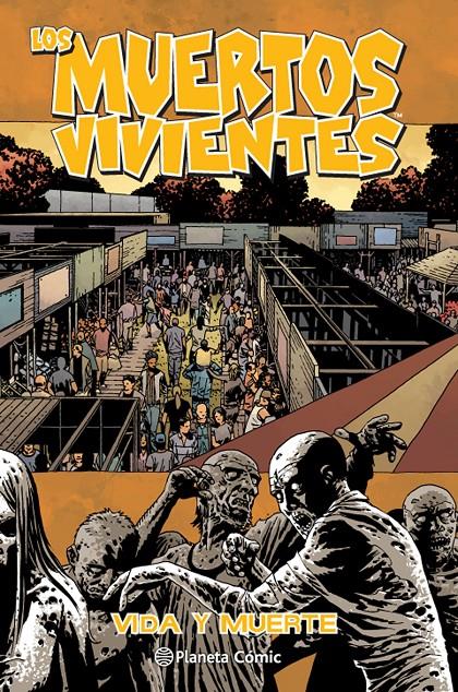 LOS MUERTOS VIVIENTES 24 | 9788468477763 | KIRKMAN, ROBERT / CHARLIE ADLARD | Galatea Llibres | Llibreria online de Reus, Tarragona | Comprar llibres en català i castellà online