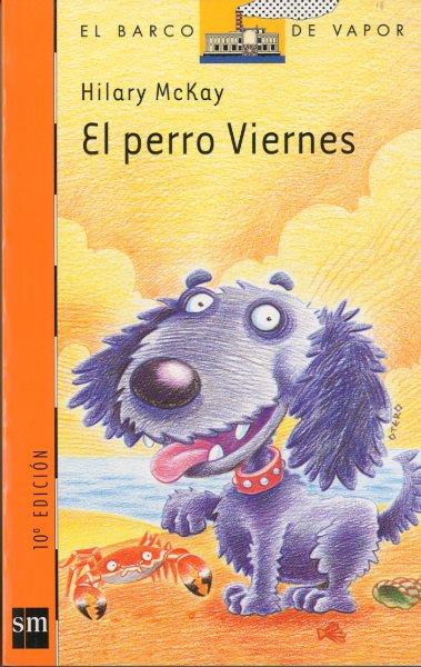 PERRO VIERNES, EL | 9788434862142 | MCKAY, HILARY | Galatea Llibres | Llibreria online de Reus, Tarragona | Comprar llibres en català i castellà online