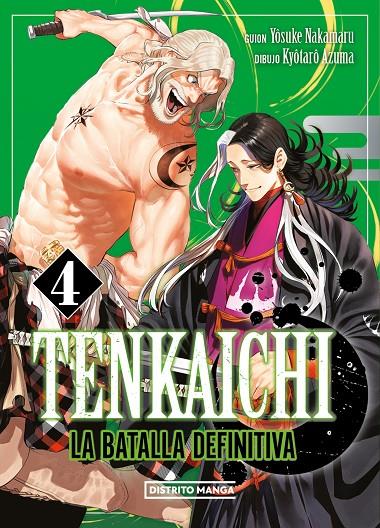 TENKAICHI: LA BATALLA DEFINITIVA 4 | 9788419686794 | AZUMA, KYÔTARÔ/NAKAMARU, YOSUKE | Galatea Llibres | Llibreria online de Reus, Tarragona | Comprar llibres en català i castellà online