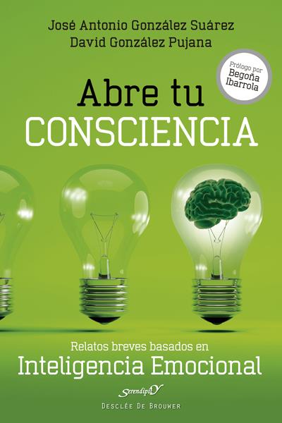 ABRE TU CONSCIENCIA | 9788433028280 | GONZÁLEZ SUÁREZ, JOSÉ ANTONIO/GONZÁLEZ PUJANA, DAVID | Galatea Llibres | Llibreria online de Reus, Tarragona | Comprar llibres en català i castellà online