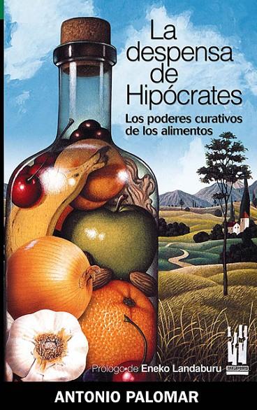 DESPENSA DE HIPOCRATES | 9788481363821 | PALOMAR, ANTONIO | Galatea Llibres | Llibreria online de Reus, Tarragona | Comprar llibres en català i castellà online