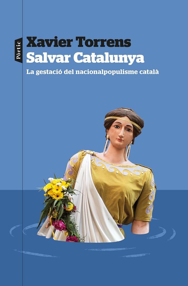 SALVAR CATALUNYA | 9788498095609 | TORRENS, XAVIER | Galatea Llibres | Llibreria online de Reus, Tarragona | Comprar llibres en català i castellà online