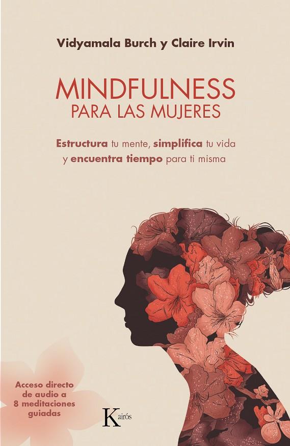 MINDFULNESS PARA LAS MUJERES | 9788499885735 | BURCH, VIDYAMALA/IRVIN, CLAIRE | Galatea Llibres | Llibreria online de Reus, Tarragona | Comprar llibres en català i castellà online