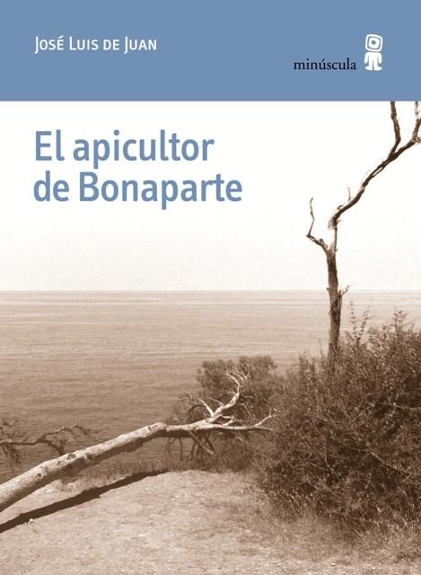 EL APICULTOR DE BONAPARTE | 9788494675430 | DE JUAN, JOSé LUIS | Galatea Llibres | Llibreria online de Reus, Tarragona | Comprar llibres en català i castellà online