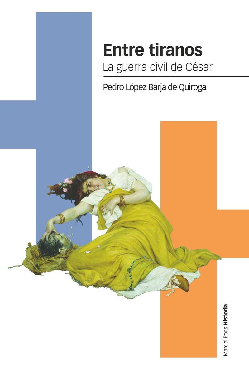 ENTRE TIRANOS | 9788418752001 | LÓPEZ BARJA DE QUIROGA, PEDRO | Galatea Llibres | Llibreria online de Reus, Tarragona | Comprar llibres en català i castellà online