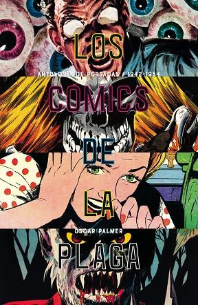 LOS CÓMICS DE LA PLAGA | 9788417645014 | PALMER YÁÑEZ, ÓSCAR | Galatea Llibres | Llibreria online de Reus, Tarragona | Comprar llibres en català i castellà online