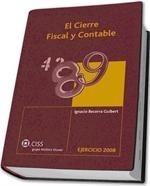 CIERRE FISCAL Y CONTABLE, EL  EJERCICIO 2008 | 9788482356396 | IGGNACIO BECERRA GUIBERT | Galatea Llibres | Llibreria online de Reus, Tarragona | Comprar llibres en català i castellà online