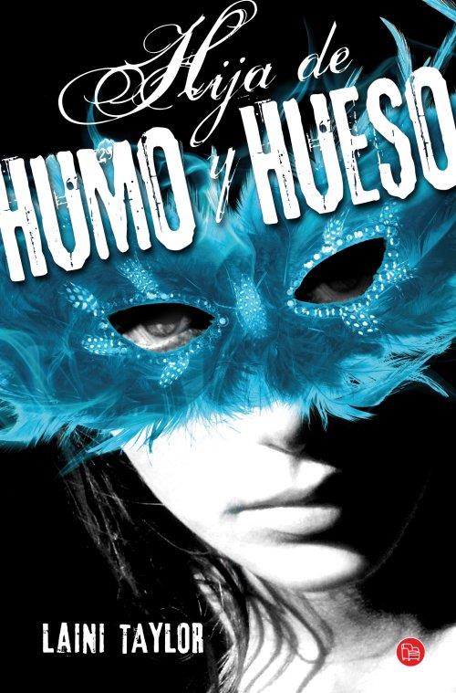 HIJA DE HUMO Y HUESO | 9788466326766 | TAYLOR, LAINI | Galatea Llibres | Librería online de Reus, Tarragona | Comprar libros en catalán y castellano online