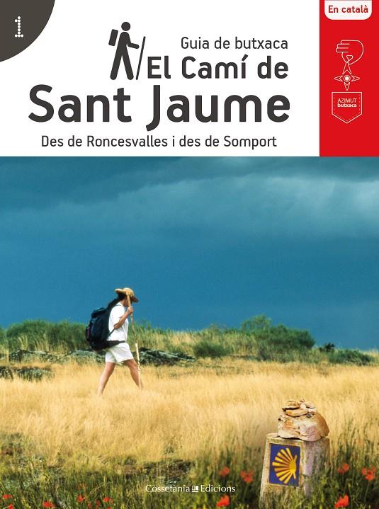 EL CAMÍ DE SANT JAUME | 9788490346174 | Galatea Llibres | Llibreria online de Reus, Tarragona | Comprar llibres en català i castellà online