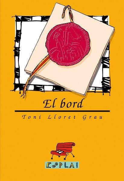 BORD,EL | 9788489663176 | LLORET GRAU,TONI | Galatea Llibres | Librería online de Reus, Tarragona | Comprar libros en catalán y castellano online