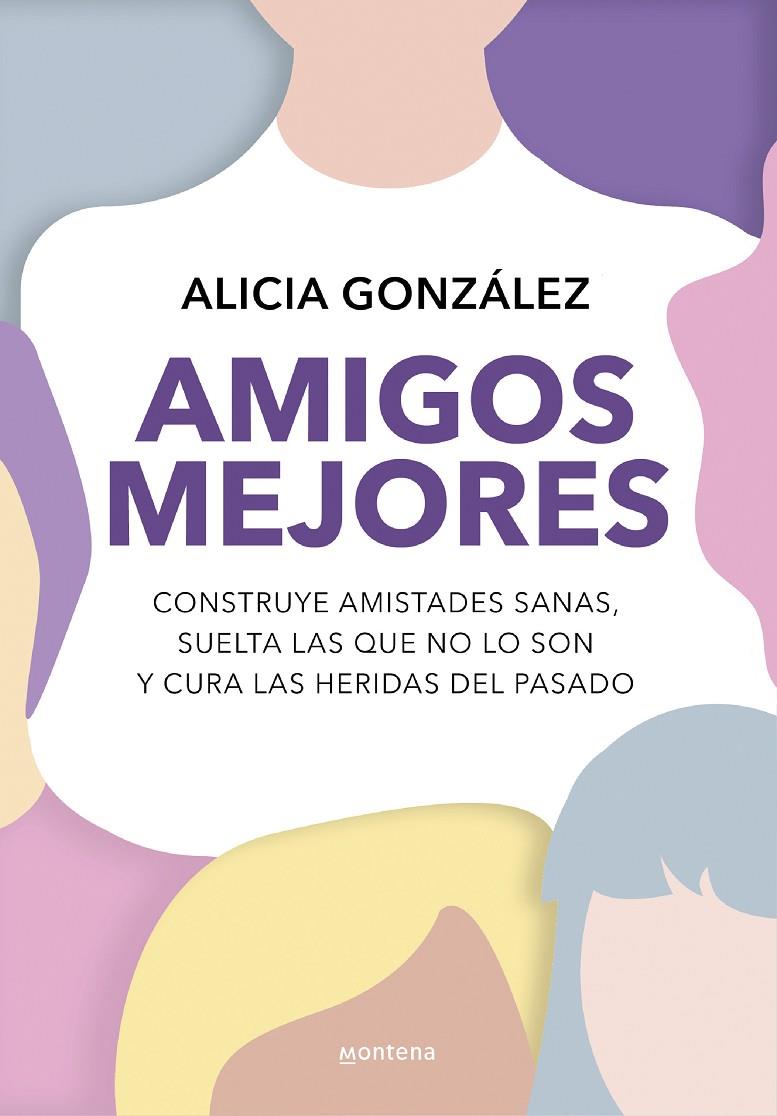 AMIGOS MEJORES | 9788419501820 | GONZÁLEZ, ALICIA | Galatea Llibres | Llibreria online de Reus, Tarragona | Comprar llibres en català i castellà online