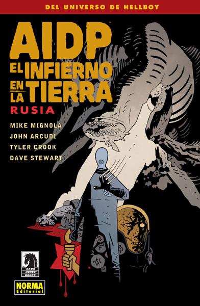 AIDP 18. EL INFIERNO EN LA TIERRA 3. RUSIA | 9788467912258 | MIGNOLA, MIKE/ARCUDI, JOHN/CROOK, TYLER | Galatea Llibres | Llibreria online de Reus, Tarragona | Comprar llibres en català i castellà online