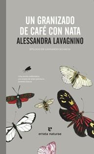 GRANIZADO DE CAFÉ CON NATA | 9788415217152 | LAVAGNINO, ALESSANDRA | Galatea Llibres | Librería online de Reus, Tarragona | Comprar libros en catalán y castellano online