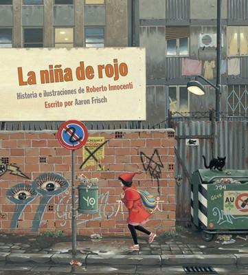 LA NIÑA DE ROJO | 9788492608669 | INNOCENTI, ROBERTO | Galatea Llibres | Llibreria online de Reus, Tarragona | Comprar llibres en català i castellà online