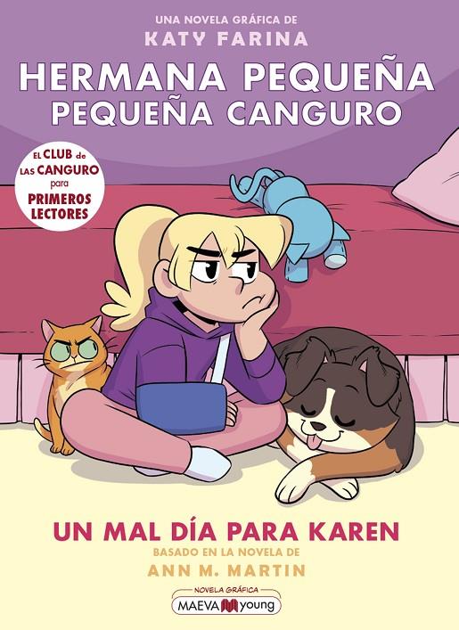 HERMANA PEQUEÑA, PEQUEÑA CANGURO 3: UN MAL DÍA PARA KAREN | 9788419110459 | FARINA, KATY | Galatea Llibres | Llibreria online de Reus, Tarragona | Comprar llibres en català i castellà online