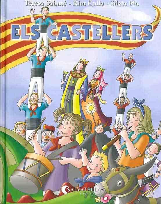 CASTELLERS, ELS | 9788484125907 | SABATÉ, TERESA/ CULLA, RITA/ PLÁ, SILVIA | Galatea Llibres | Llibreria online de Reus, Tarragona | Comprar llibres en català i castellà online