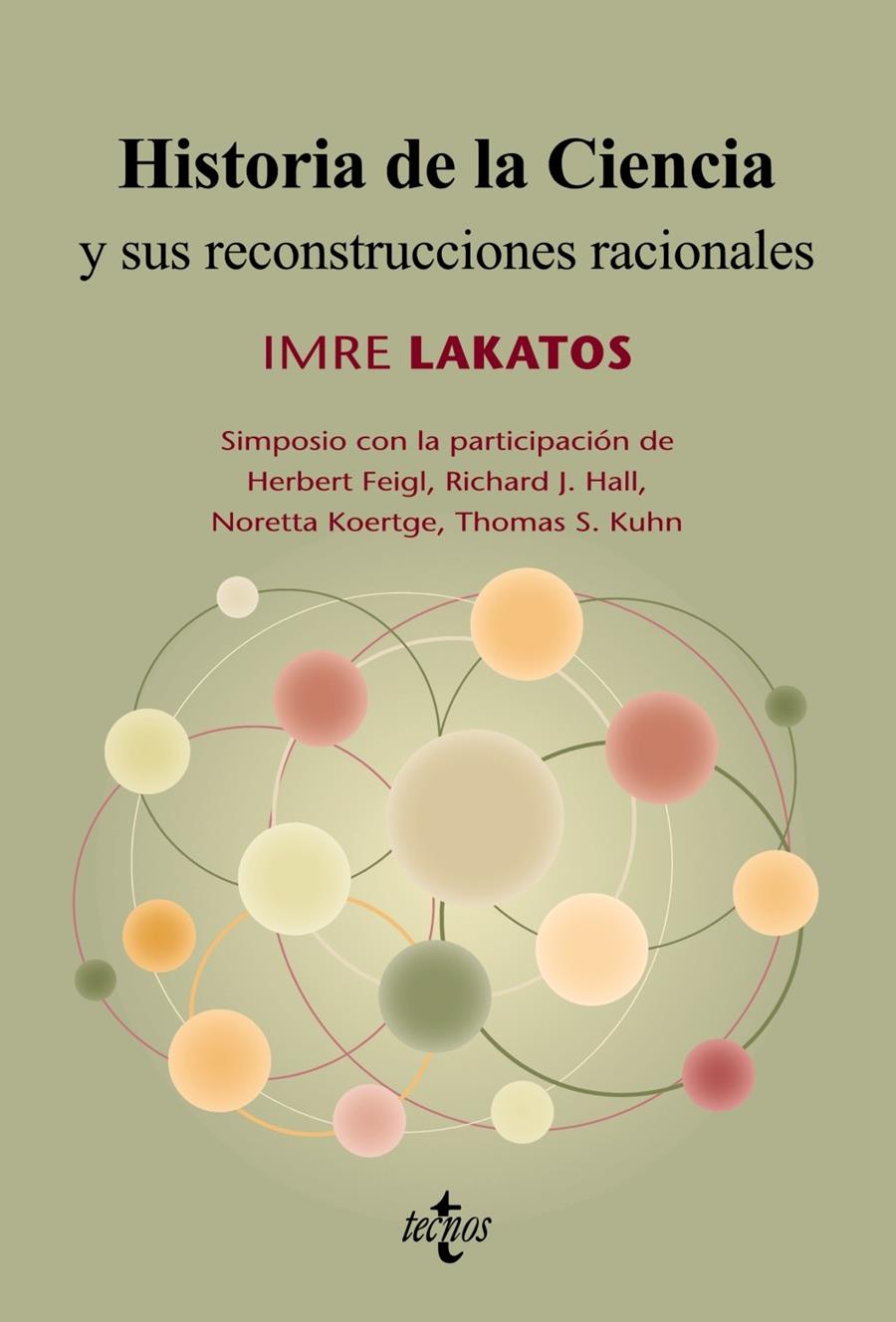 HISTORIA DE LA CIENCIA Y SUS RECONSTRUCCIONES RACIONALES | 9788430951581 | LAKATOS, IMRE | Galatea Llibres | Librería online de Reus, Tarragona | Comprar libros en catalán y castellano online