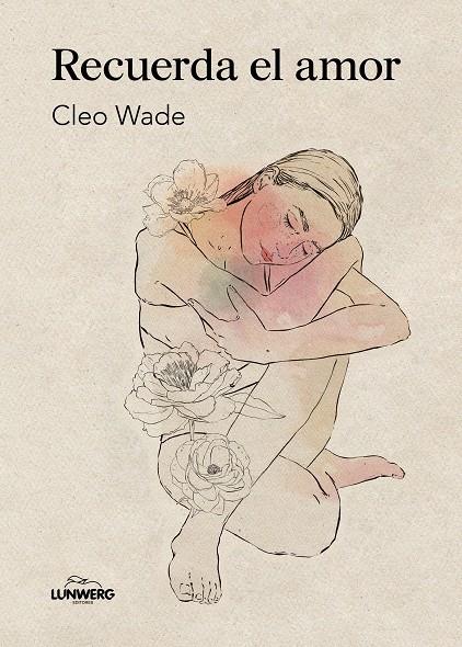 RECUERDA EL AMOR | 9788410378322 | WADE, CLEO | Galatea Llibres | Llibreria online de Reus, Tarragona | Comprar llibres en català i castellà online