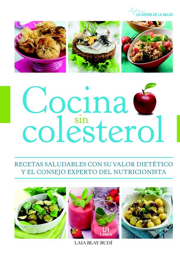 COCINA SIN COLESTEROL | 9788466227056 | BLAY BUDÍ, LAIA | Galatea Llibres | Llibreria online de Reus, Tarragona | Comprar llibres en català i castellà online