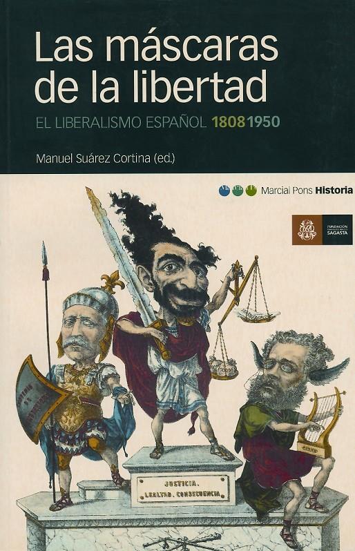 MASCARAS DE LA LIBERTAD, LAS | 9788495379634 | SUAREZ CORTINA, MANUEL (ED.) | Galatea Llibres | Librería online de Reus, Tarragona | Comprar libros en catalán y castellano online