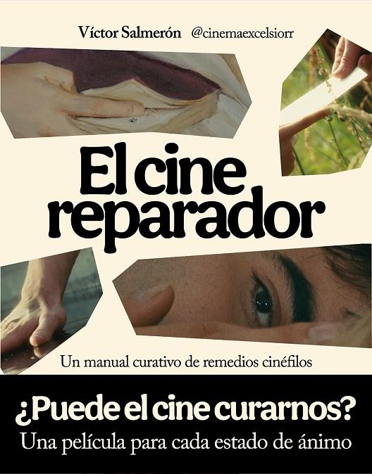 EL CINE REPARADOR | 9791259575074 | SALMERÓN, VÍCTOR | Galatea Llibres | Llibreria online de Reus, Tarragona | Comprar llibres en català i castellà online