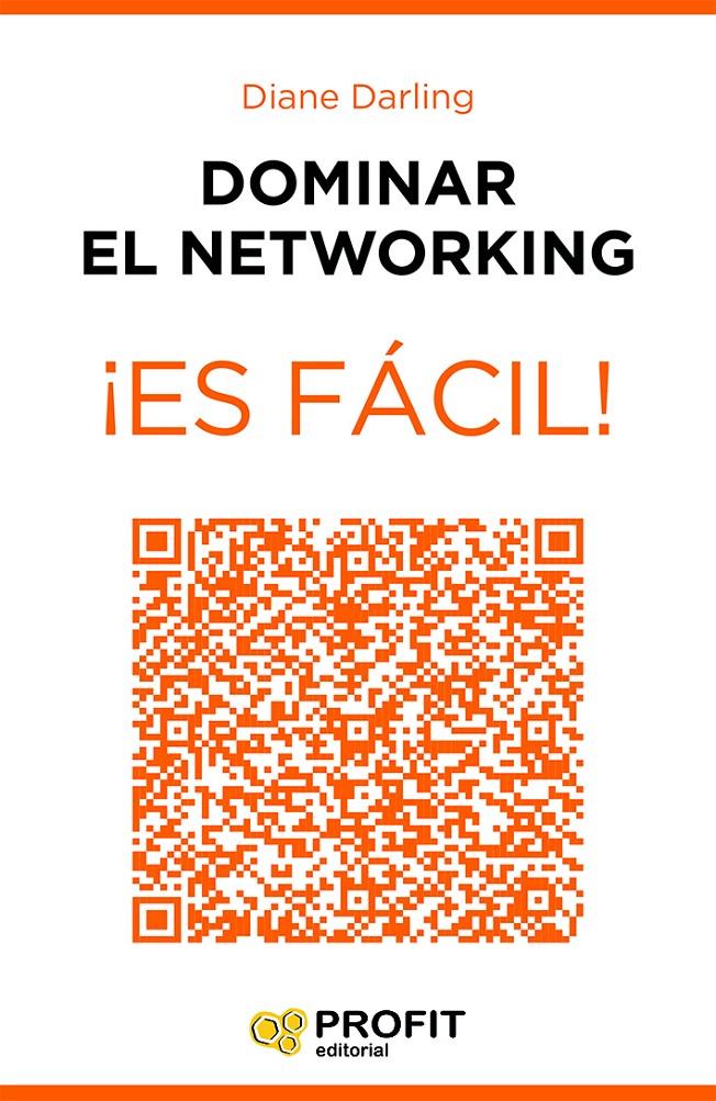 DOMINAR EL NETWORKING ¡ES FÁCIL! | 9788416115600 | DARLING, DIANE | Galatea Llibres | Llibreria online de Reus, Tarragona | Comprar llibres en català i castellà online