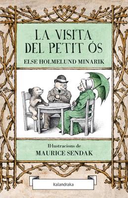 LA VISITA DEL PETIT ÓS | 9788484648758 | HOLMELUND MINARIK, ELSE | Galatea Llibres | Librería online de Reus, Tarragona | Comprar libros en catalán y castellano online