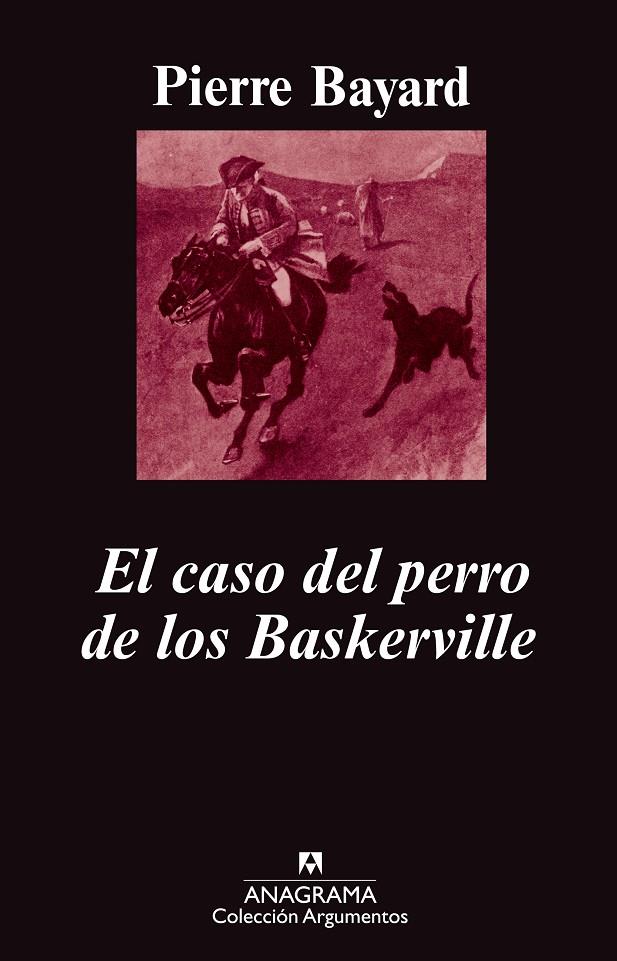 CASO DEL PERRO DE LOS BASKERVILLE | 9788433963215 | BAYARD, PIERRE | Galatea Llibres | Llibreria online de Reus, Tarragona | Comprar llibres en català i castellà online