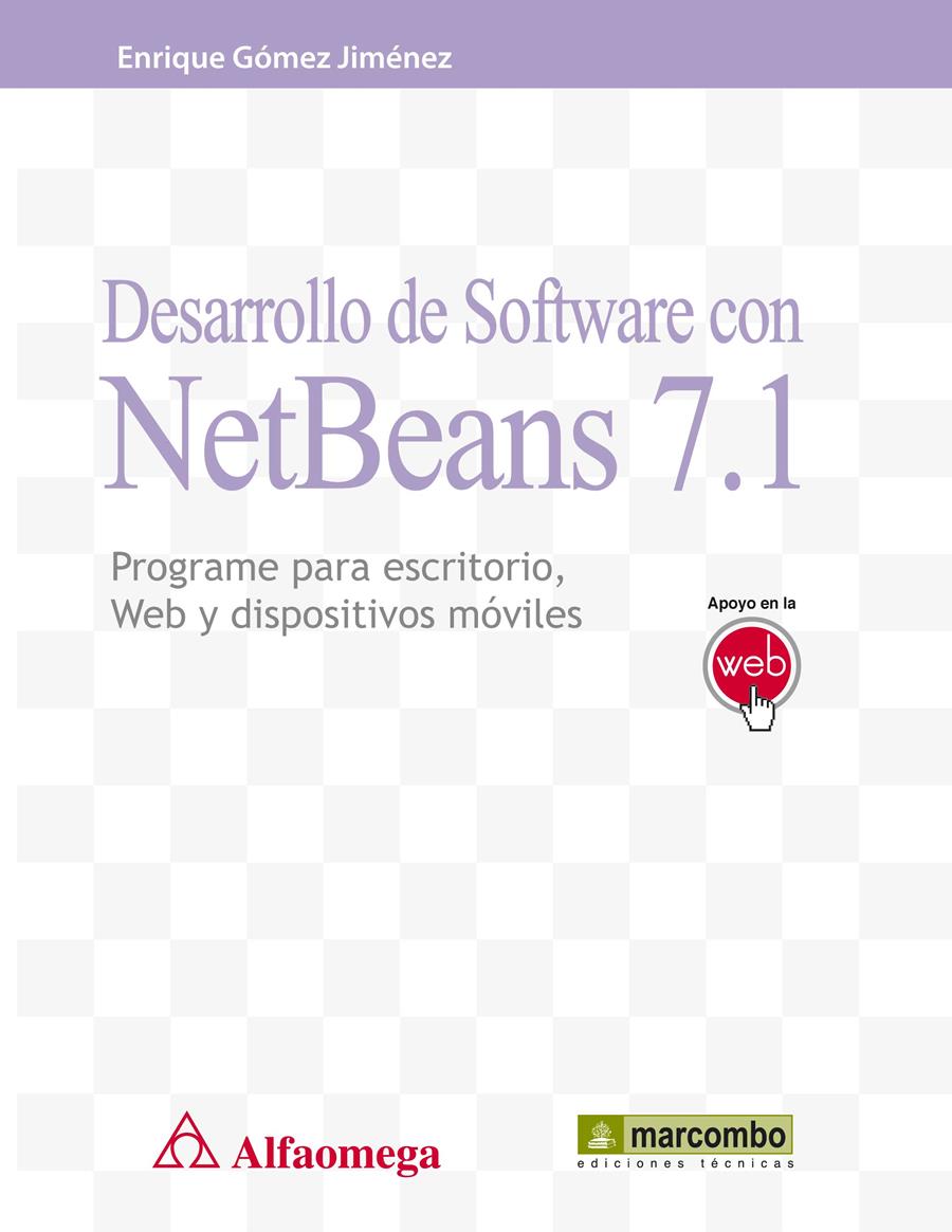 DESARROLLO DE SOFTWARE CON NETBEANS 7.1 | 9788426719102 | GÓMEZ JIMENEZ, ENRIQUE | Galatea Llibres | Llibreria online de Reus, Tarragona | Comprar llibres en català i castellà online