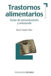 TRASTORNOS ALIMENTARIOS | 9788436823523 | CALADO OTERO, MARÍA | Galatea Llibres | Llibreria online de Reus, Tarragona | Comprar llibres en català i castellà online