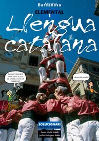 LLENGUA CATALANA ELEMENTAL 1 SOLUCIONARI | 9788448918781 | ABELLÓ VILELLA, XAVIER/RODRÍGUEZ RUBIO, JUDITH | Galatea Llibres | Librería online de Reus, Tarragona | Comprar libros en catalán y castellano online