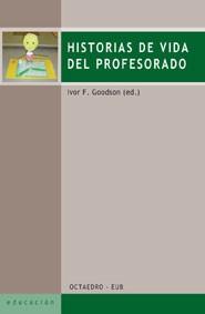 HISTORIAS DE VIDA DEL PROFESORADO | 9788480636315 | GOODSON, IVOR F. | Galatea Llibres | Llibreria online de Reus, Tarragona | Comprar llibres en català i castellà online