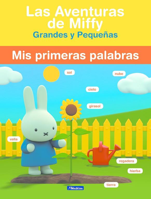 MIS PRIMERAS PALABRAS (LAS AVENTURAS DE MIFFY) | 9788448849078 | Galatea Llibres | Librería online de Reus, Tarragona | Comprar libros en catalán y castellano online