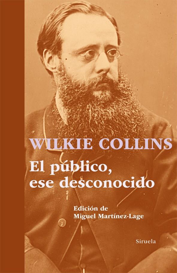 EL PÚBLICO, ESE DESCONOCIDO | 9788498415452 | COLLINS, WILKIE | Galatea Llibres | Llibreria online de Reus, Tarragona | Comprar llibres en català i castellà online