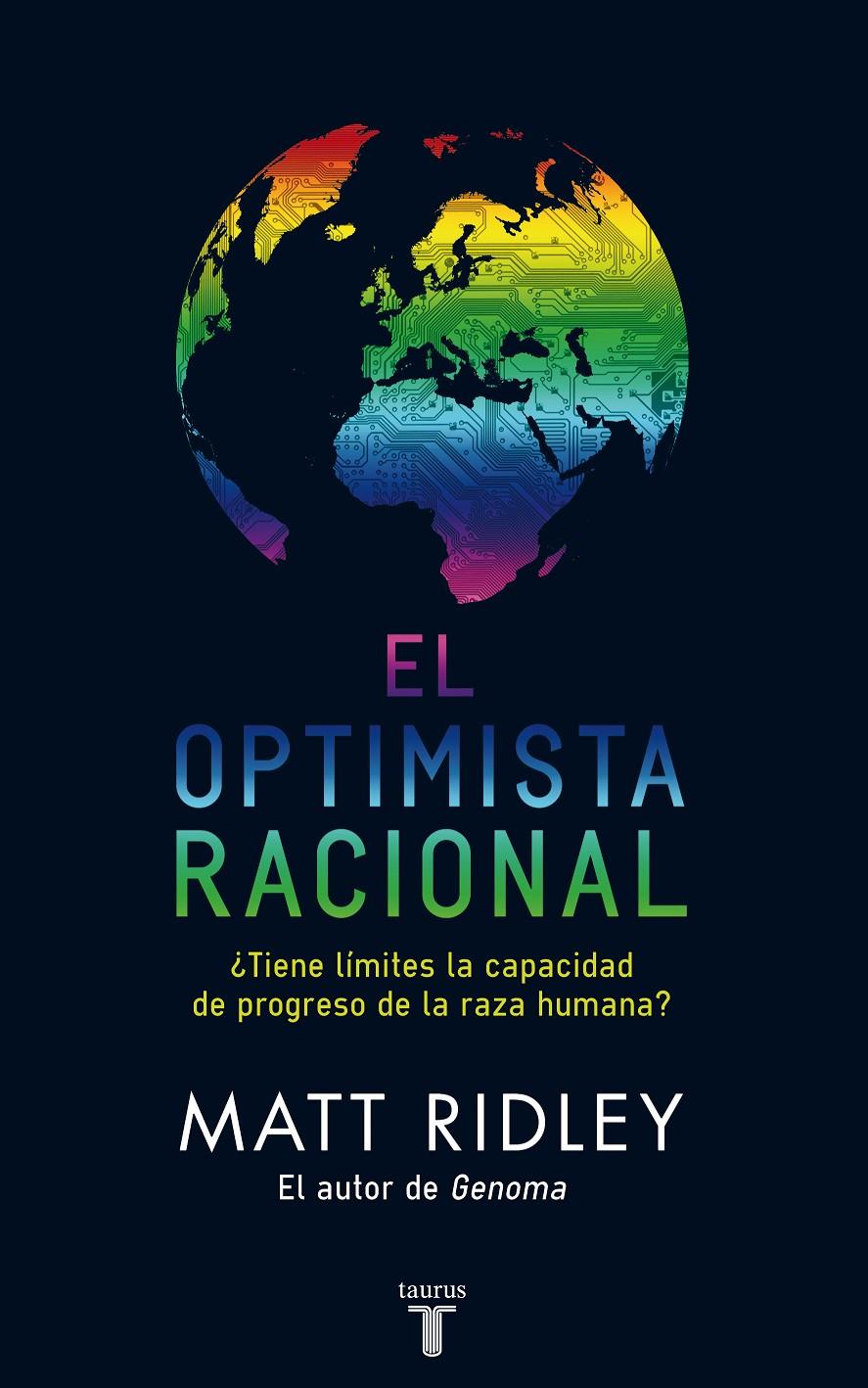 OPTIMISTA RACIONAL | 9788430608102 | RIDLEY, MATT | Galatea Llibres | Llibreria online de Reus, Tarragona | Comprar llibres en català i castellà online