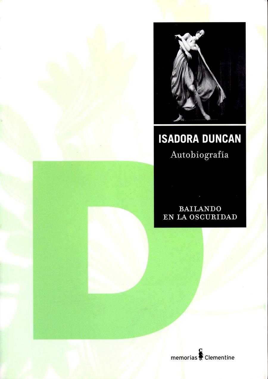 BAILANDO EN LA OSCURIDAD. AUTOBIOGRAFIA | 9788495121301 | DUNCAN, ISADORA | Galatea Llibres | Llibreria online de Reus, Tarragona | Comprar llibres en català i castellà online