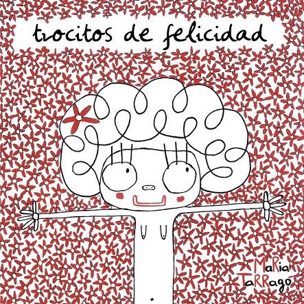 TROCITOS DE FELICIDAD | 9788492607709 | TARRAGO, MARIA | Galatea Llibres | Llibreria online de Reus, Tarragona | Comprar llibres en català i castellà online