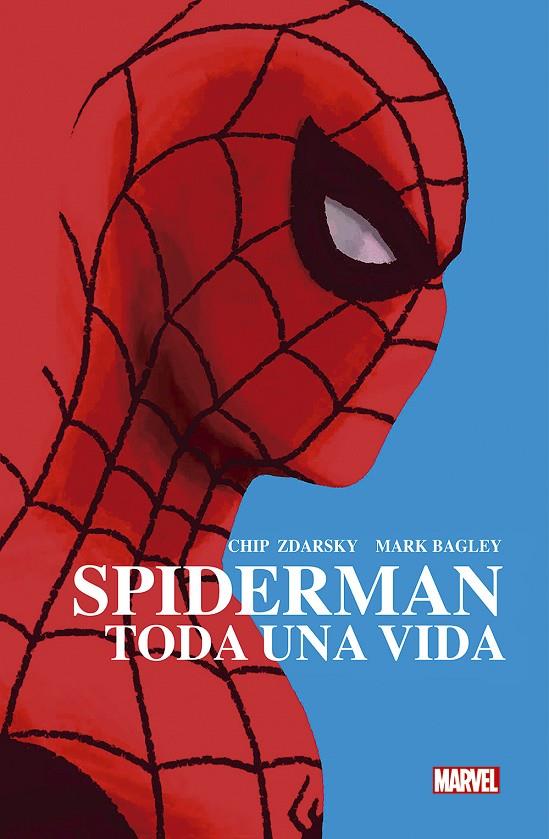 SPIDERMAN: TODA UNA VIDA | 9788413342597 | ZDARSKY, CHIP/ BAGLEY, MARK | Galatea Llibres | Llibreria online de Reus, Tarragona | Comprar llibres en català i castellà online