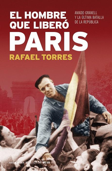 HOMBRE QUE LIBREO PARIS, EL | 9788484606130 | TORRES, RAFAEL | Galatea Llibres | Librería online de Reus, Tarragona | Comprar libros en catalán y castellano online