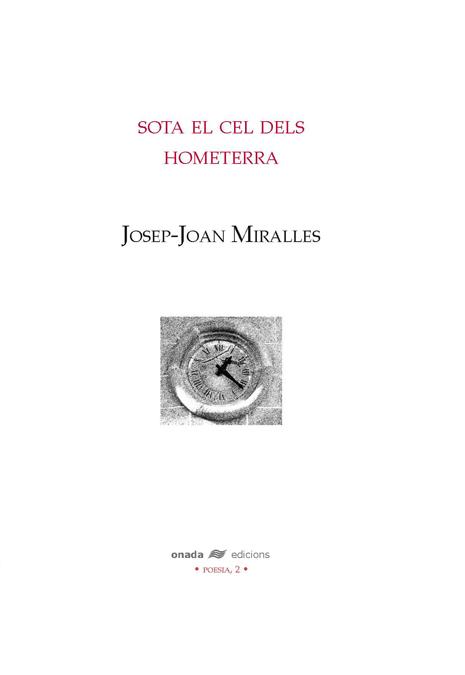 SOTA EL CEL DELS HOMETERRA | 9788496623200 | MIRALLES, JOSEP-JOAN | Galatea Llibres | Llibreria online de Reus, Tarragona | Comprar llibres en català i castellà online