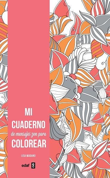 MI CUADERNO DE MENSAJES ZEN PARA COLOREAR | 9788441436718 | Galatea Llibres | Llibreria online de Reus, Tarragona | Comprar llibres en català i castellà online