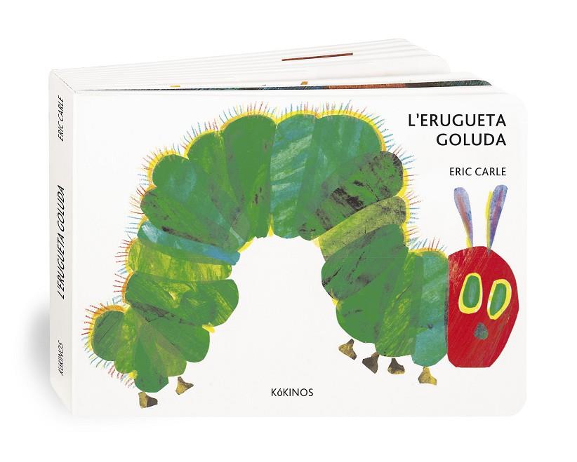 L'ERUGUETA GOLUDA | 9788416126729 | CARLE, ERIC | Galatea Llibres | Llibreria online de Reus, Tarragona | Comprar llibres en català i castellà online