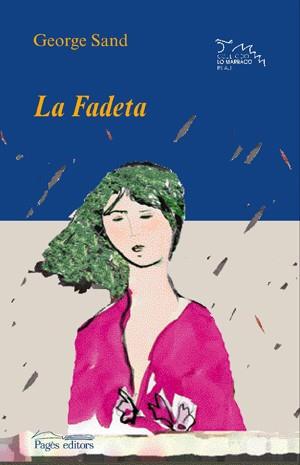 FADETA, LA | 9788497794671 | SAND, GEORGES | Galatea Llibres | Librería online de Reus, Tarragona | Comprar libros en catalán y castellano online