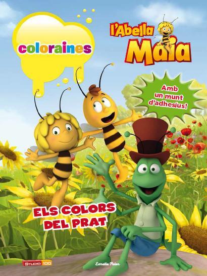 L'ABELLA MAIA. ELS COLORS DEL PRAT | 9788490573969 | Galatea Llibres | Llibreria online de Reus, Tarragona | Comprar llibres en català i castellà online