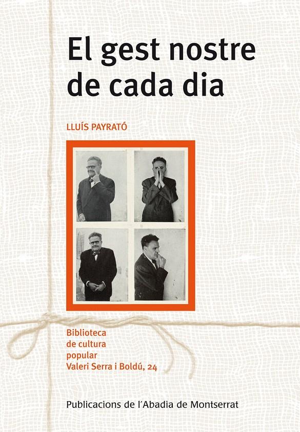 EL GEST NOSTRE DE CADA DIA | 9788498835793 | PAYRATÓ GIMÈNEZ, LLUÍS | Galatea Llibres | Librería online de Reus, Tarragona | Comprar libros en catalán y castellano online