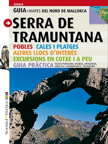 SERRA DE TRAMUNTANA, GUIA + MAPA | 9788484783992 | VALERO MARTÍ, GASPAR/PLANAS BADIA, IMMA | Galatea Llibres | Librería online de Reus, Tarragona | Comprar libros en catalán y castellano online