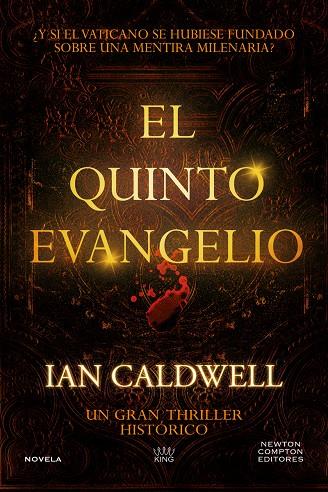 EL QUINTO EVANGELIO. NÚMERO 1 EN TODO EL MUNDO. TRADUCIDO A 35 IDIOMAS. MÁS DE 2 | 9788410080911 | CALDWELL, IAN | Galatea Llibres | Llibreria online de Reus, Tarragona | Comprar llibres en català i castellà online