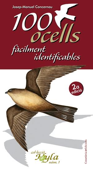 100 OCELLS FACILMENT IDENTIFICABLES | 9788497912365 | CONCERNAU, J. MANUEL | Galatea Llibres | Llibreria online de Reus, Tarragona | Comprar llibres en català i castellà online