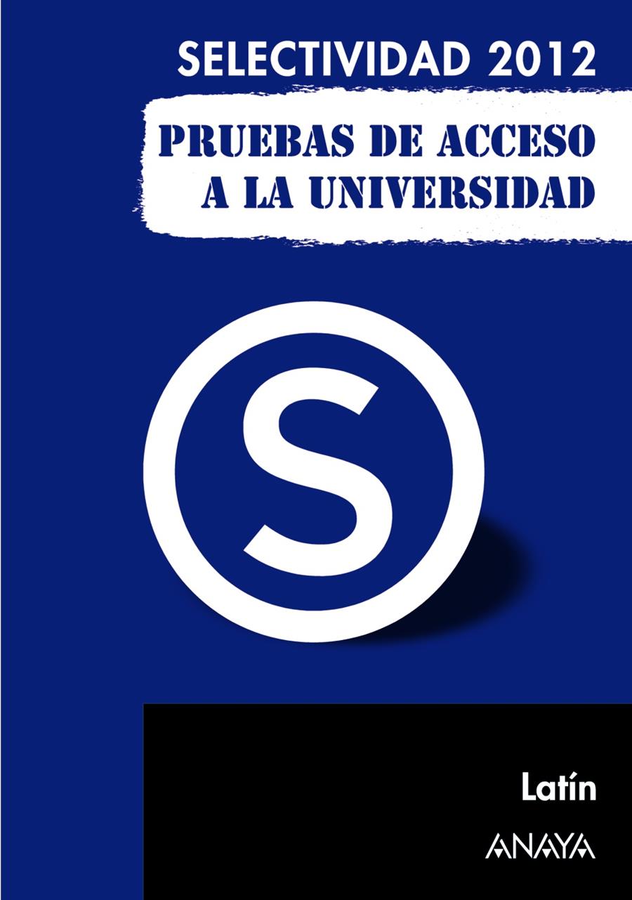 LATIN SELECTIVIDAD 2012 | 9788467835748 | MARTÍNEZ QUINTANA, MANUEL | Galatea Llibres | Llibreria online de Reus, Tarragona | Comprar llibres en català i castellà online