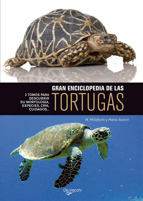 GRAN ENCICLOPEDIA DE LAS TORTUGAS, ESTUCHE 2 VOLS. | 9788431541934 | MILLEFANTI, M. | Galatea Llibres | Llibreria online de Reus, Tarragona | Comprar llibres en català i castellà online